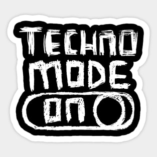 Techno Mode ON in Hand Writing Sticker